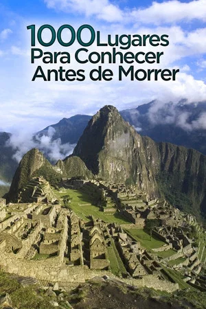 Постер: 1000 Places To See Before You Die