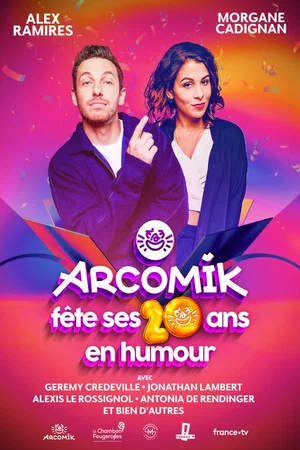 Постер: Arcomik fête ses 20 ans en humour