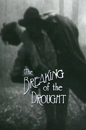 Постер: The Breaking of the Drought
