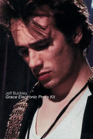 Постер: Jeff Buckley: Grace Electronic Press Kit