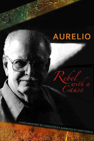 Постер: Aurelio: A Rebel with a Cause