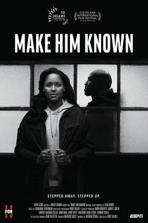 Постер: Make Him Known