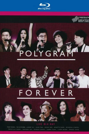 Постер: PolyGram Forever Live