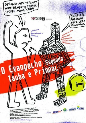 Постер: O Evangelho segundo Tauba e Primal