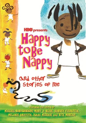 Постер: Happy to Be Nappy and Other Stories of Me