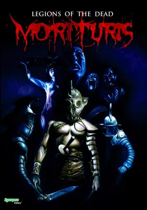 Постер: Morituris: Legions Of The Dead
