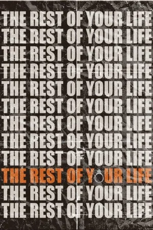 Постер: The Rest of Your Life