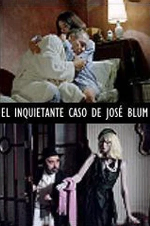 Постер: El inquietante caso de José Blum