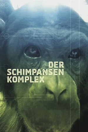 Постер: The Chimpanzee Complex