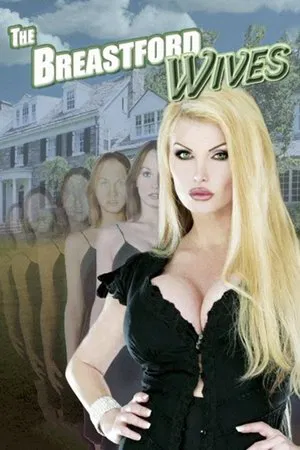 Постер: The Breastford Wives