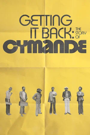 Постер: Getting It Back: The Story of Cymande