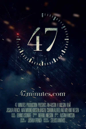 Постер: 47 Minutes
