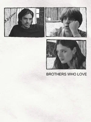 Постер: brothers who love