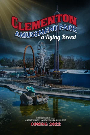Постер: Clementon Park : a Dying Breed