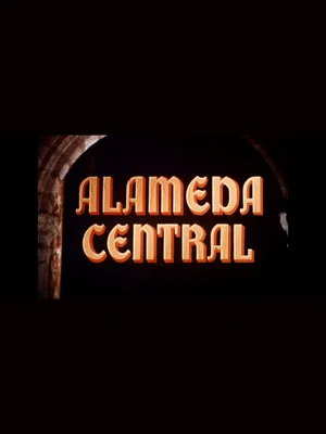 Постер: Alameda Central