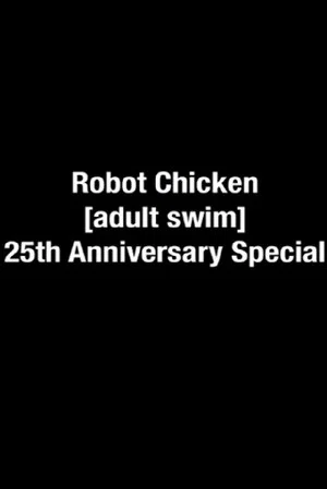 Постер: Robot Chicken Adult Swim Special