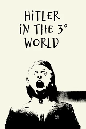 Постер: Hitler in the Third World
