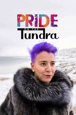 Постер: Pride on the Tundra