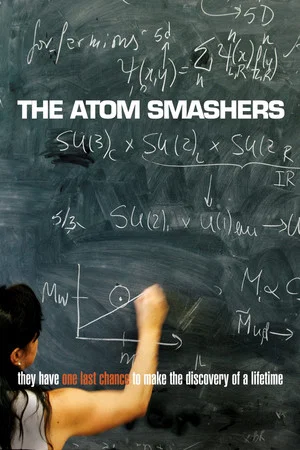 Постер: The Atom Smashers