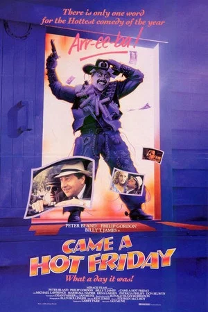 Постер: Came a Hot Friday