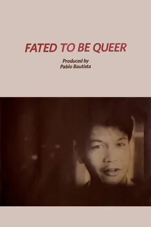 Постер: Fated to Be Queer