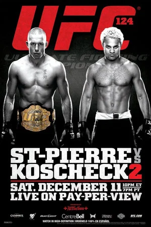 Постер: UFC 124: St-Pierre vs. Koscheck 2