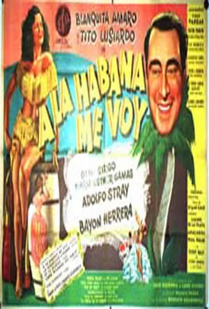 Постер: A La Habana me voy