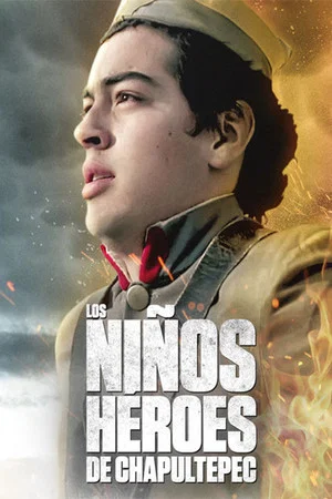 Постер: Los Niños Héroes de Chapultepec