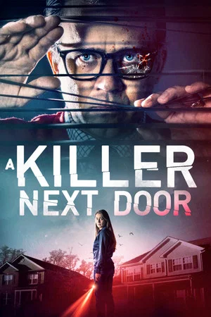 Постер: A Killer Next Door