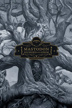Постер: Mastodon: The Making of Hushed and Grim