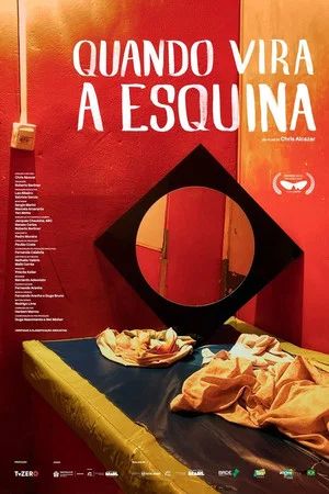 Постер: Quando Vira a Esquina