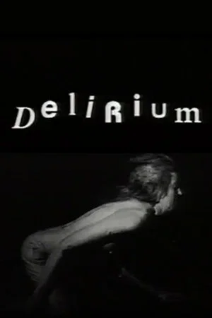 Постер: Delirium