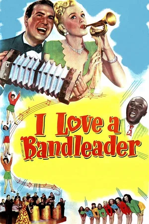 Постер: I Love a Bandleader