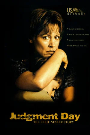 Постер: Judgment Day: The Ellie Nesler Story