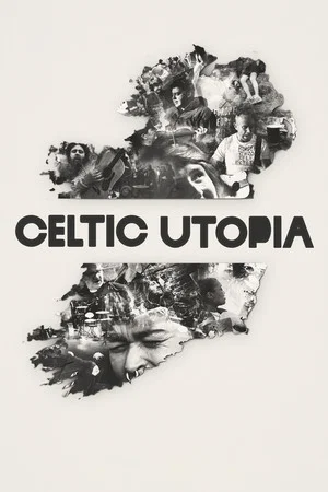 Постер: Celtic Utopia