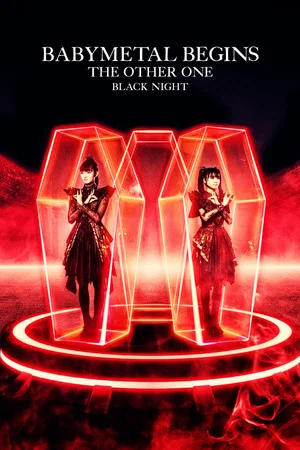 Постер: BABYMETAL BEGINS - THE OTHER ONE - "BLACK NIGHT"