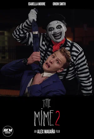 Постер: The Mime 2