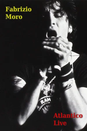 Постер: Fabrizio Moro - Atlantico Live