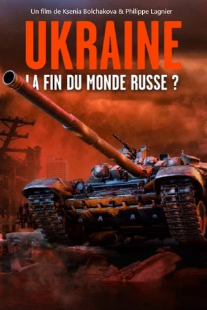 Постер: Ukraine : la fin du monde russe ?