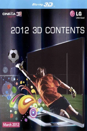 Постер: LG 2012 3D Contents