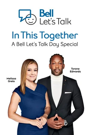 Постер: In This Together: A Bell Let's Talk Day Special