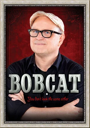 Постер: Bobcat Goldthwait: You Don't Look the Same Either
