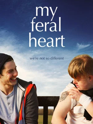 Постер: My Feral Heart