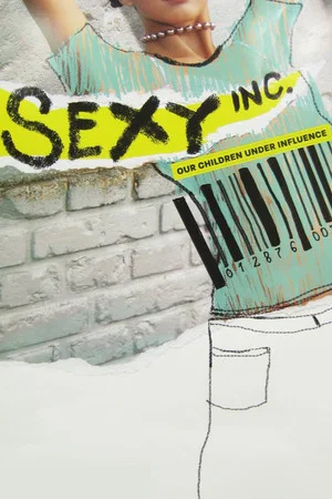 Постер: Sexy Inc. Our Children Under Influence