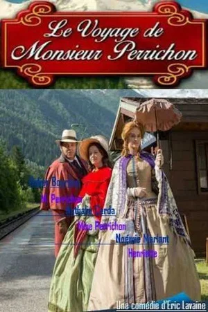 Постер: Le Voyage de monsieur Perrichon