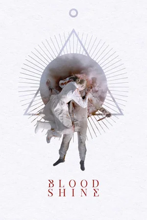 Постер: Blood Shine