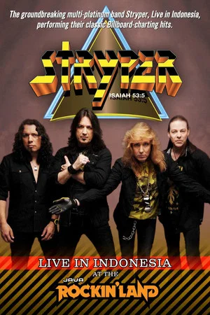 Постер: Stryper: Live in Indonesia at the Java Rockin'land
