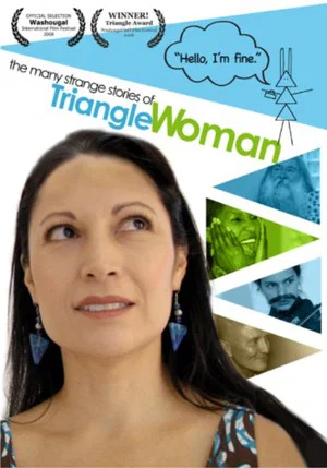 Постер: The Many Strange Stories Of Triangle Woman