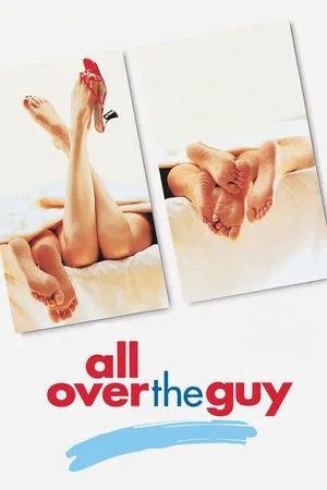 Постер: All Over the Guy