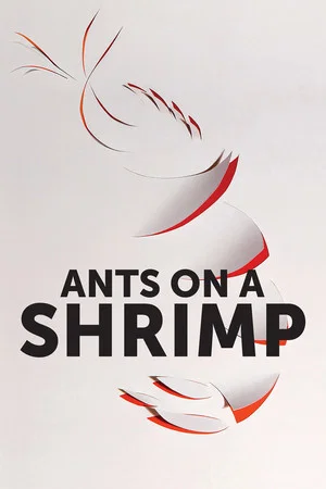 Постер: Ants on a Shrimp